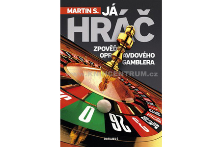 Člověk z toho není venku nikdy, gamblerem jste byl, jste a budete. Je jen na vás, jak s tím naložíte